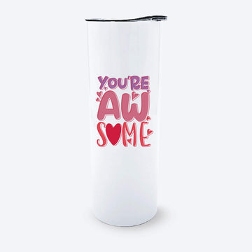 Vaso Skinny - You are awsome